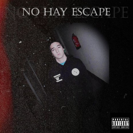 No Hay Escape | Boomplay Music