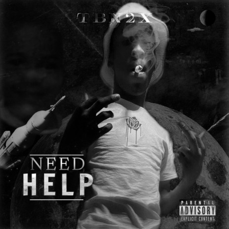 Need Help ft. TBN2x | Boomplay Music