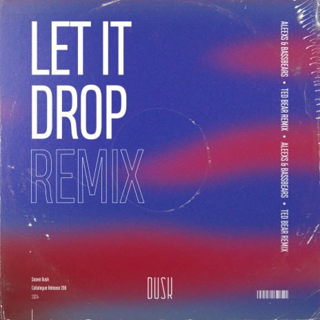 Let It Drop (Ted Bear Remix) (Extended Mix) ft. BassBears & Ted Bear | Boomplay Music