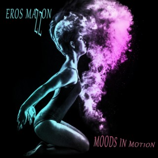 Moods in motion