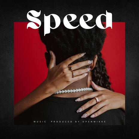 Speed | Boomplay Music