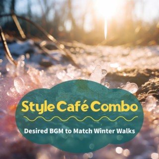 Desired Bgm to Match Winter Walks