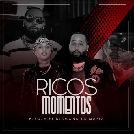 Ricos Momentos ft. Diamond la Mafia | Boomplay Music