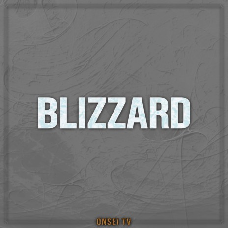 BLIZZARD (TV Size) | Boomplay Music