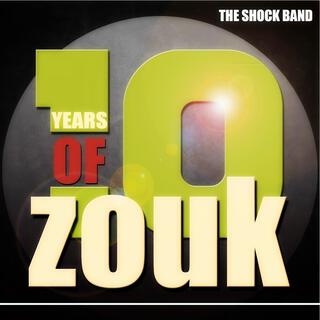 10 Years of Zouk