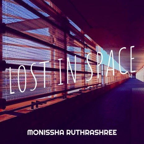 Lost in Space | Boomplay Music