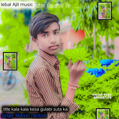 Kala Kala Kesa Gulabi Sut | Boomplay Music