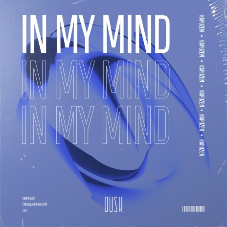In My Mind (Extended Mix)
