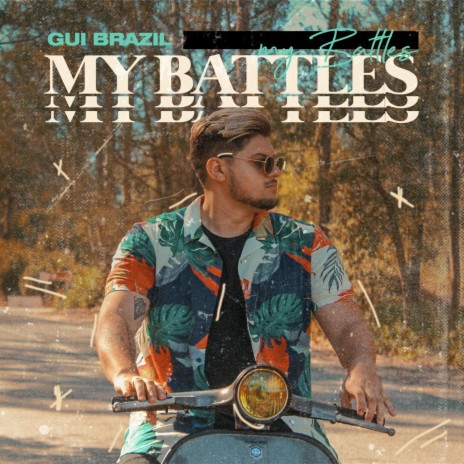 My Battles | Boomplay Music