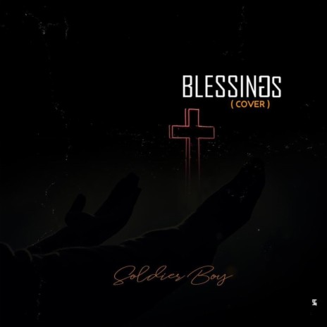 Blessings | Boomplay Music