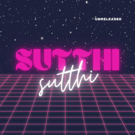 Sutthi Sutthi | Boomplay Music
