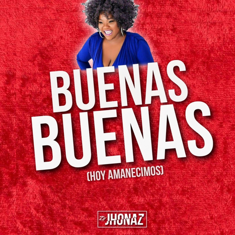 Buenas Buenas - Hoy Amanecimos | Boomplay Music