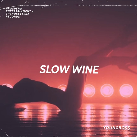 Slow Wine | Boomplay Music