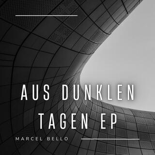 Aus dunklen Tagen EP