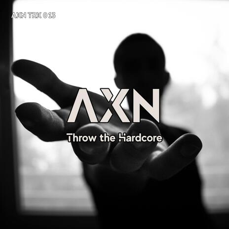 Throw the Hardcore | Boomplay Music