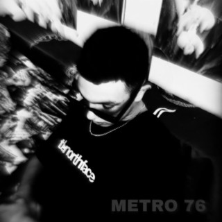 METRO 76