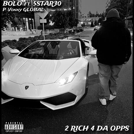 2 Rich 4 Da Opps ft. 5Star30 | Boomplay Music