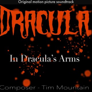 In Dracula's Arms (Original Motion Picture Soundtrack)