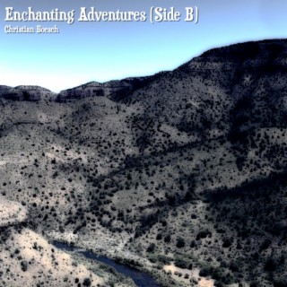 Enchanting Adventures (Side B)