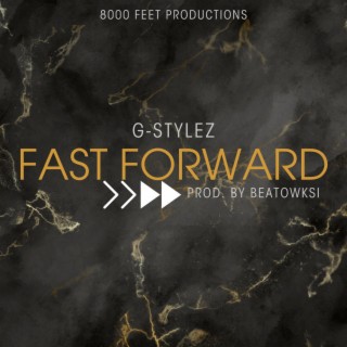 Fast Forward lyrics | Boomplay Music