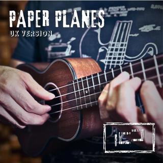 Paper Planes (Uk Version)