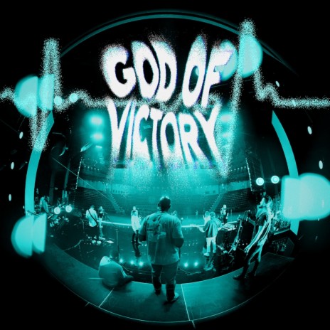 God Of Victory [Live] | Boomplay Music