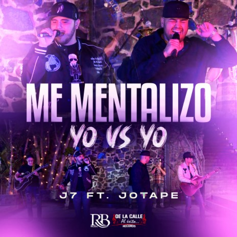 Me Mentalizo Yo vs Yo ft. JOTAPE | Boomplay Music