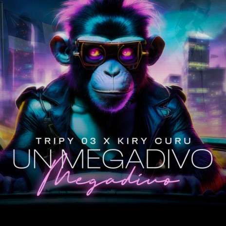 UN MEGADIVO ft. Kiry Curu | Boomplay Music