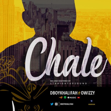 Chale ft. Owizzy | Boomplay Music
