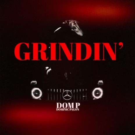 Grindin' | Boomplay Music