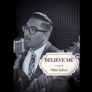 Believe Me lyrics | Boomplay Music