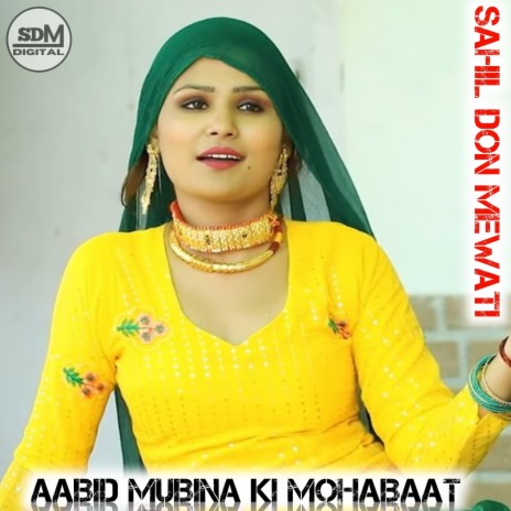 AABID MUBINA KI MOHABAAT | Boomplay Music