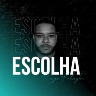 Escolha