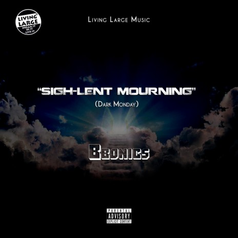 Sigh-Lent Mourning (Dark Monday) | Boomplay Music