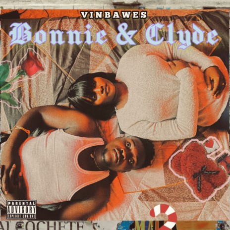 Bonnie & Clyde | Boomplay Music