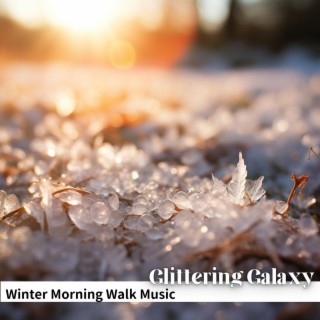 Winter Morning Walk Music