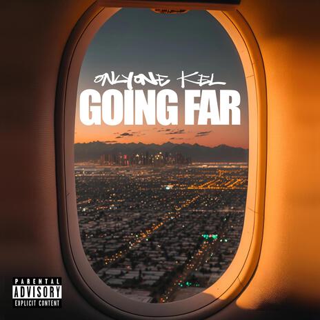 Going Far | Boomplay Music