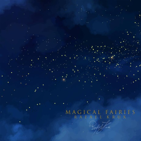 Magical Fairies | Boomplay Music
