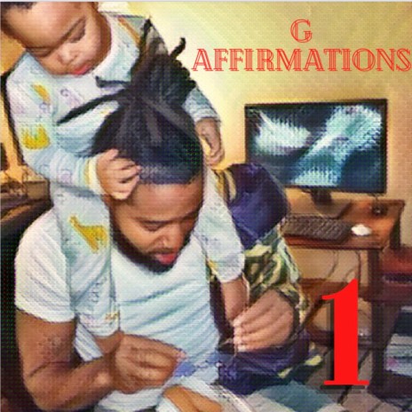 G Affirmations 1 | Boomplay Music