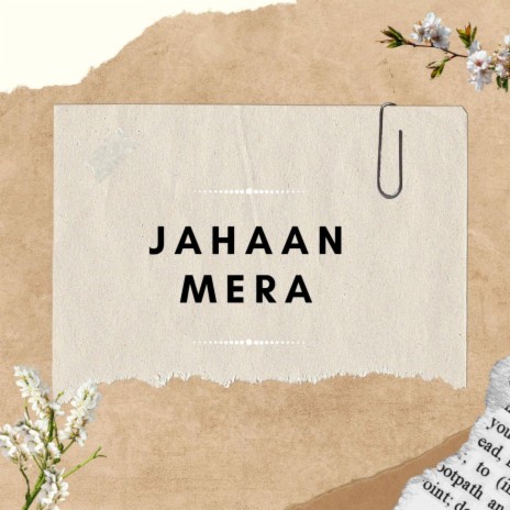 Jahaan Mera | Boomplay Music