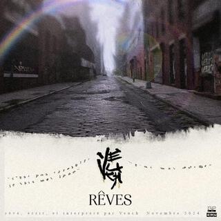 Rêves lyrics | Boomplay Music