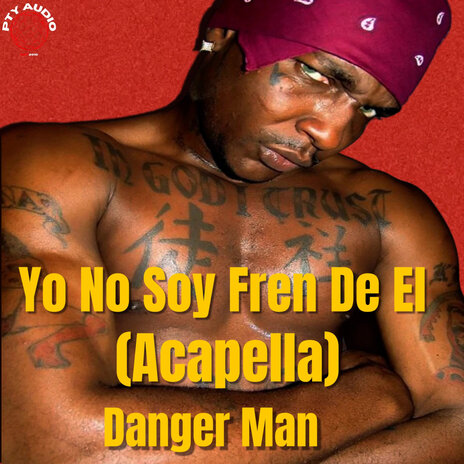 No Soy Fren De El (Acapella) | Boomplay Music