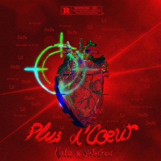 Plus d’cœur ft. Mata lyrics | Boomplay Music