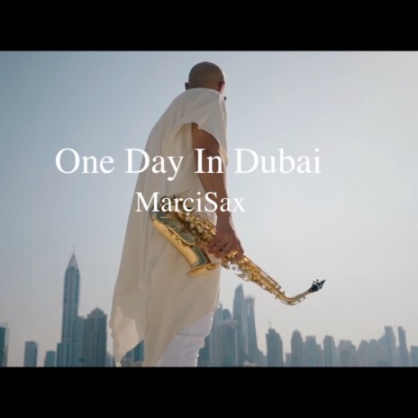 One Day In Dubai