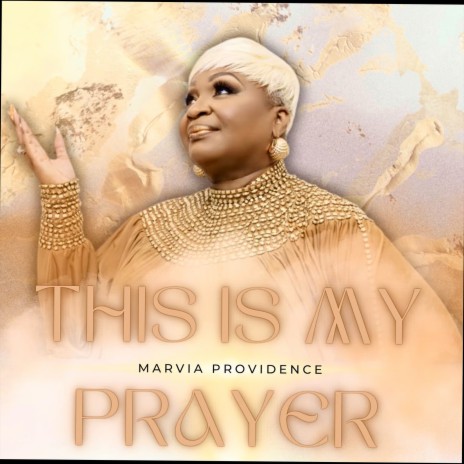 This Is My Prayer | Boomplay Music