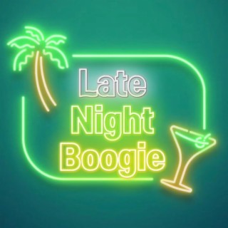 Late Night Boogie