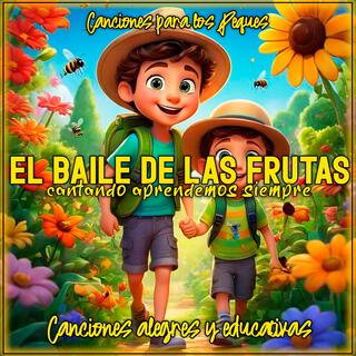 El Baile de las Frutas lyrics | Boomplay Music