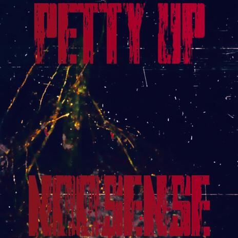 PETTY UP | Boomplay Music