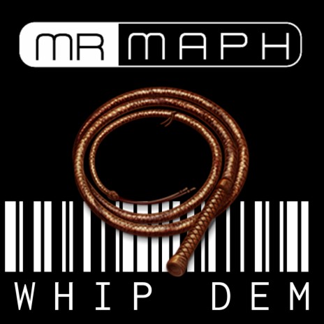 Whip Dem | Boomplay Music
