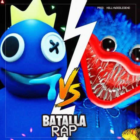 Batalla de Rap Huggy Wuggy Vs BLUE | Boomplay Music